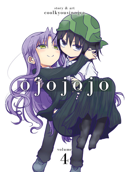 Title details for Ojojojo, Volume 4 by coolkyousinnjya - Available